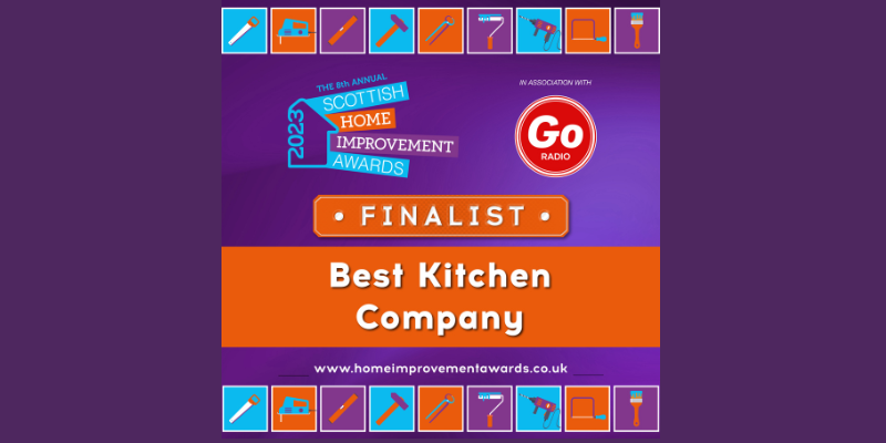 Scottish Home Improvement Awards 2023 Best Kitchen Company Finalist